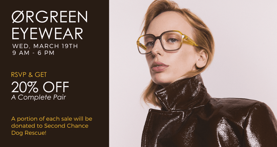 Orgreen Eyewear Event